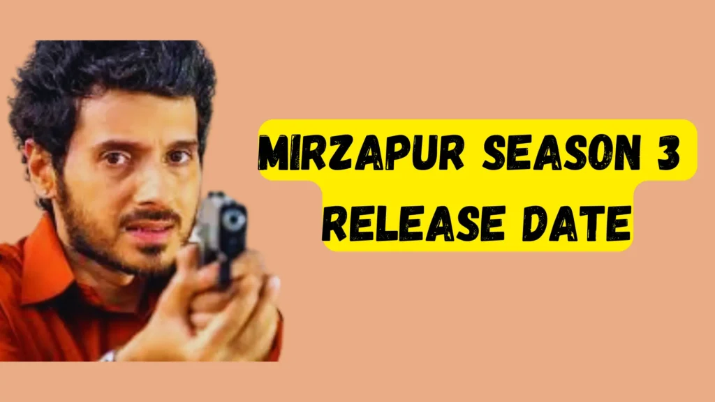 Mirzapur Season 3 release and watch online