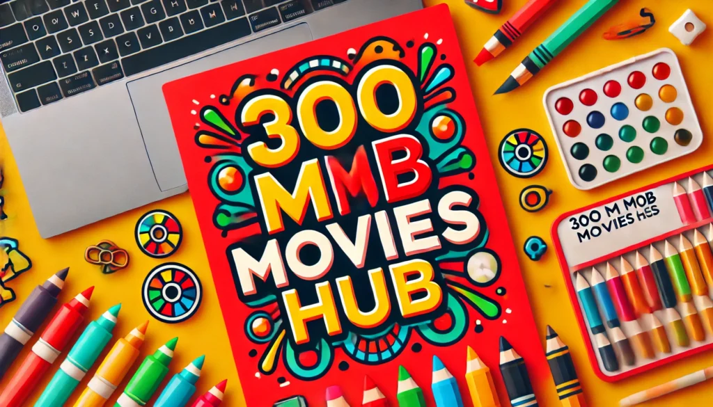 300mb movie hub