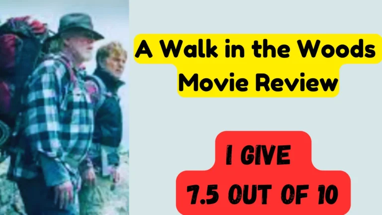 A Walk in the Woods Movie Review