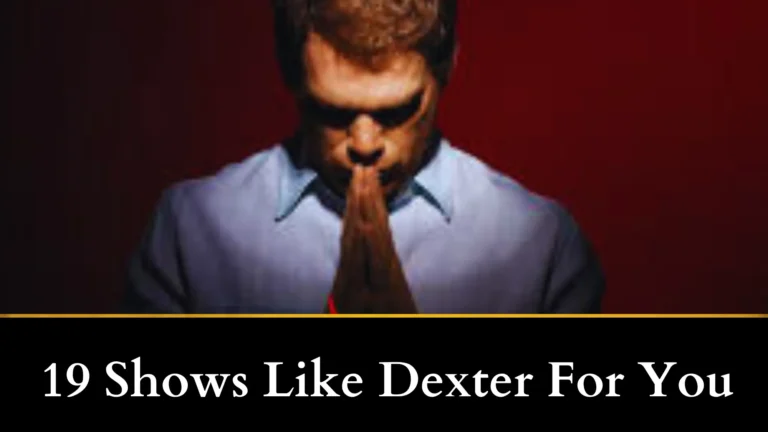 Shows like Dexter top 19