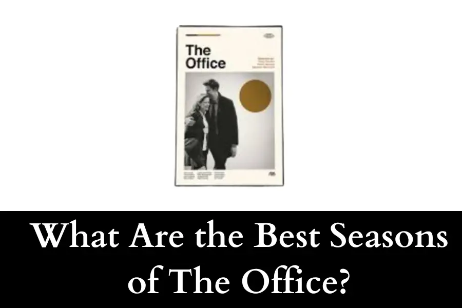 What Are the Best Seasons of The Office?