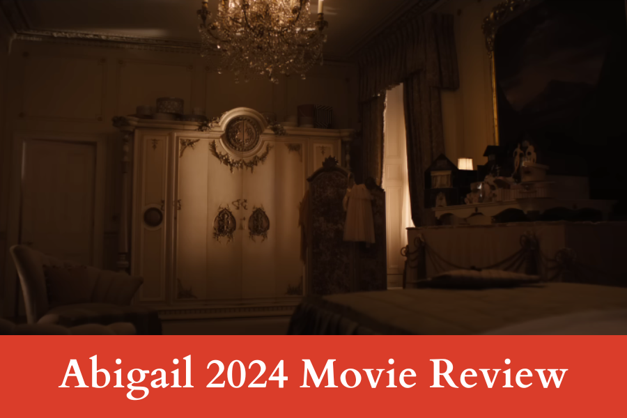 Abigail 2024 Movie Review