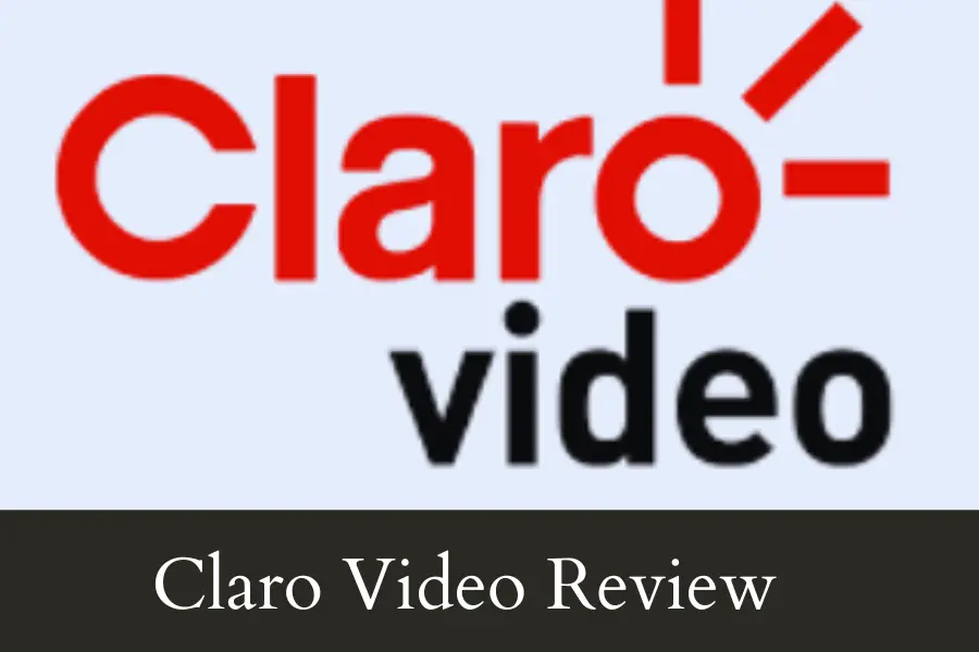 Claro Video Review