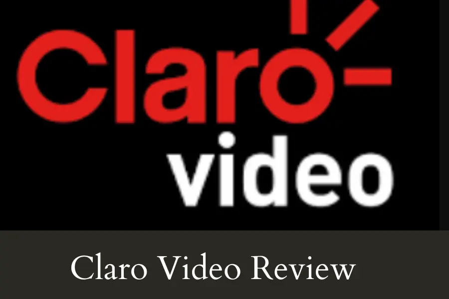 Claro Video Review